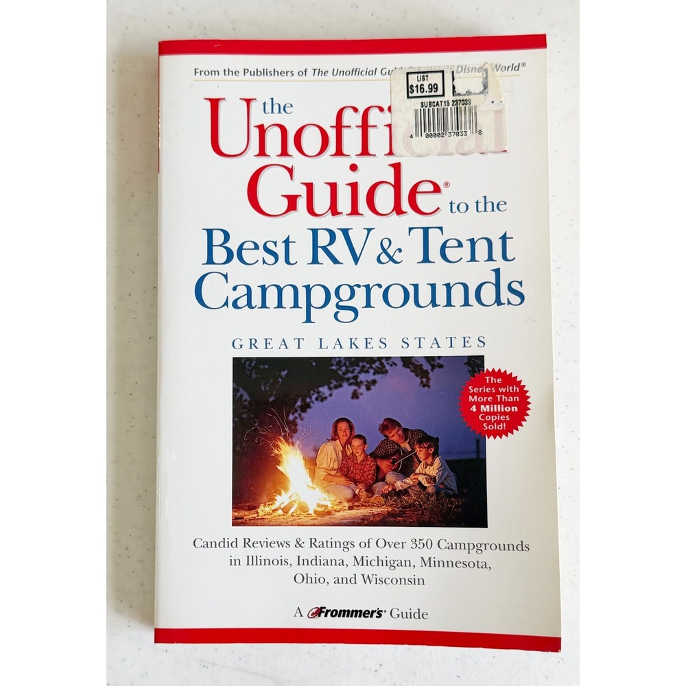 Unofficial Guide to the Best RV and Tent Campgrounds in the Great Lakes States